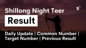 shillong-night-teer-result